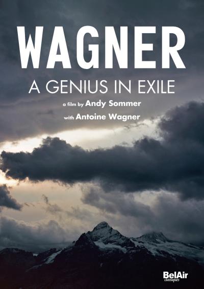 Wagner - Un génie en exil