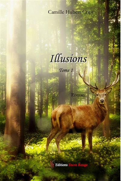 Illusions - Camille Hubert-Crips - broché