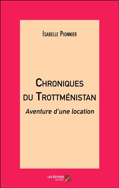 Chroniques du Trottménistan