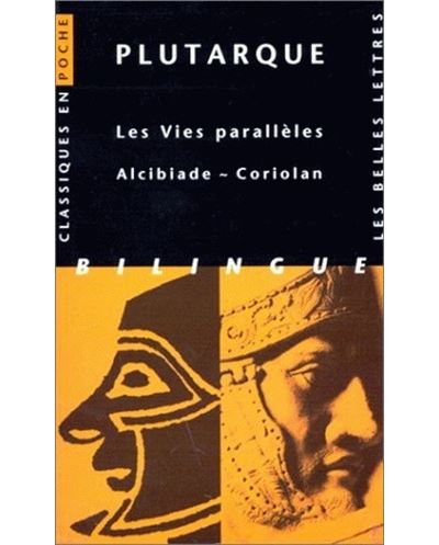 Vies paralleles alcibiade coriolan