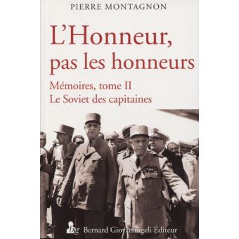 L'Honneur pas les honneurs. Mémoires tome II