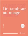 Du tambour au nuage