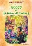 Ticoco et le voleur de couleurs
