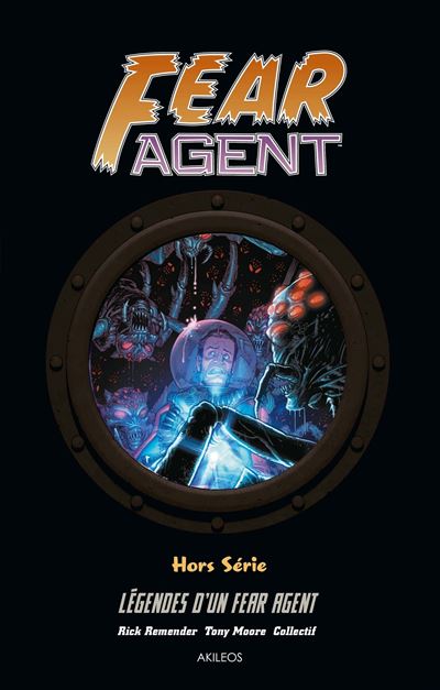 Fear Agent - Légendes d'un Fear Agent