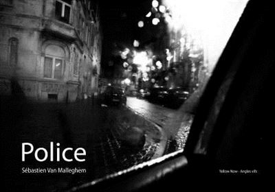 Police - Sébastien Van Malleghem - broché