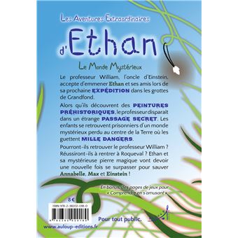 Les Aventures extraordinaires d'Ethan - Le Monde Mystérieux