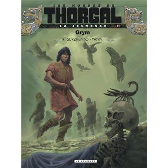 La Jeunesse de Thorgal - Tome 11 - Grym