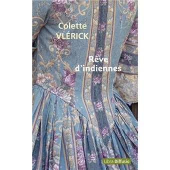 Rêve d'indiennes
