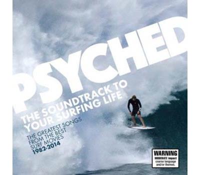 Psyched the soundtrack to your