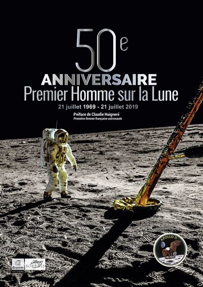 50ème Anniversaire Premier Homme sur la Lune -  Collectif - relié