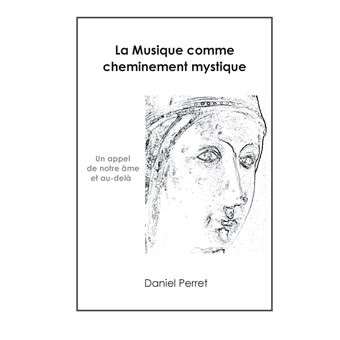 La Musique comme cheminement mystique