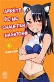 Arrête de me chauffer, Nagatoro T06