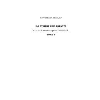 Ils étaient cinq enfants... Tome 3