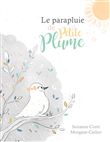 Le parapluie de Petite Plume