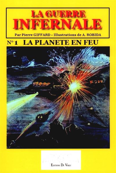La guerre infernale
