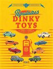 Populaires Dinky toys - Les voitures et leur univers