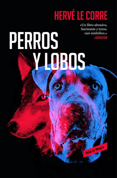 Perros y lobos - Reservoir Books