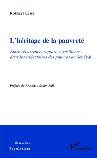 Heritage de la pauvrete entre recurrence rupture et resilien