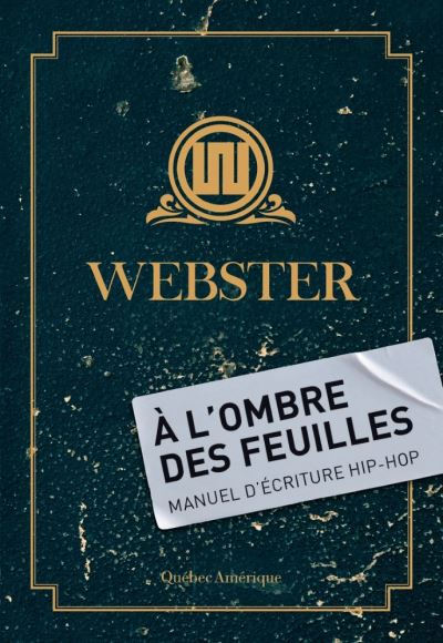 A l'ombre des feuilles manuel d'ecriture hip-hop