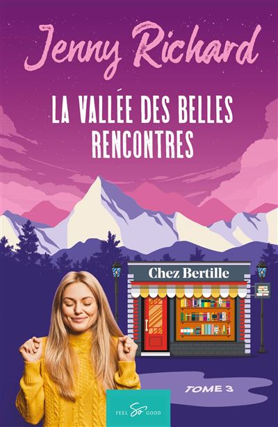 La Vallée des belles rencontres - Jenny Richard - broché