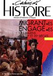Cahiers d'Histoire N°156 : Migrant·es engagé·es - janvier-février-mars 2023