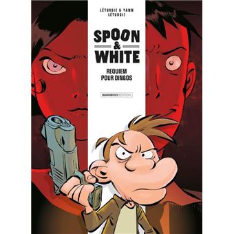 Spoon and White - tome 01