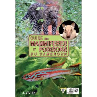 Guide des mammifères et poissons du Cameroun - 1