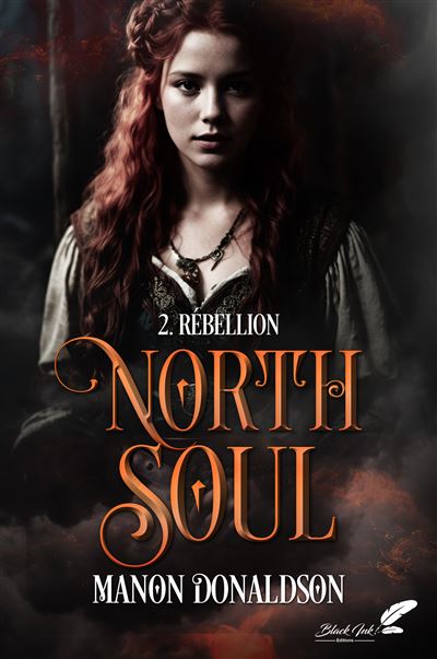 Manon Donaldson - North soul, tome 2 : Rébellion (2024)