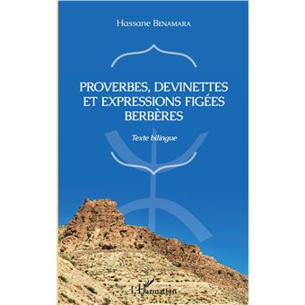 Proverbes, devinettes et expressions figées berbères