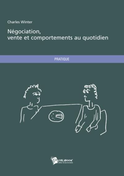 Negociation, vente et comporte