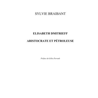 Elisabeth Dmitrieff, aristocrate et pétroleuse