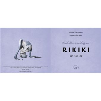 Les zalliés et les zaffreux : Rikiki