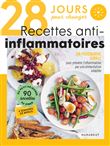 28 jours pour changer - Recettes anti-inflammatoires