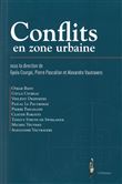 Conflits en zone urbaine