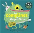 Les comptines du Weepers Circus