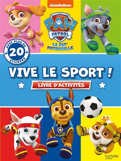 Pat' Patrouille - Vive le sport !
