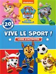 Pat' Patrouille - Vive le sport !