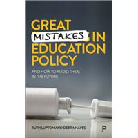Great Mistakes in Education Policy