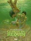 Le Rêve du requin - Intégrale Cycle 1