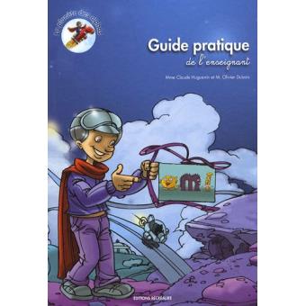 La Planete Des Alphas Guide Pratique De L Enseignant Broche Claude Huguenin O Dubois Achat Livre Fnac