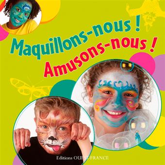 Livre maquillage Maquillons-nous, amusons-nous Grim'tout