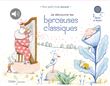 Je découvre les berceuses classiques