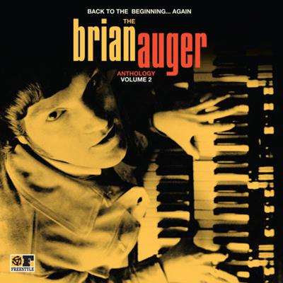 Back to the Beginning... Again : The Brian Auger Anthology, Volume 2
