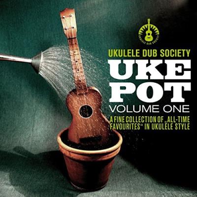 Ukulele dub society/uke pot volume 1