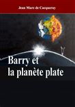 Barry et la planète plate