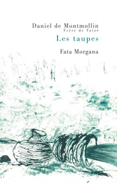 Les taupes - Daniel de Montmollin - broché
