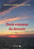 Droit créateur du devenir