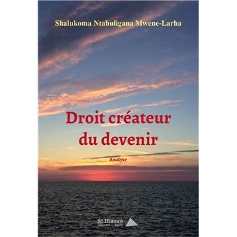 Droit créateur du devenir