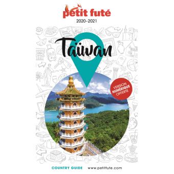 Guide Taïwan 2020-2021 Petit Futé