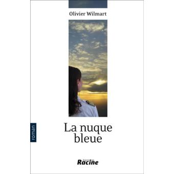 Nuque bleue, la